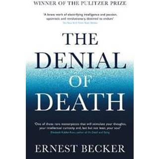 The Denial of Death