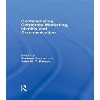Contemplating Corporate Marketing, Identity and Communication