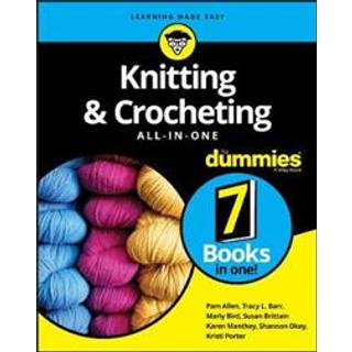 Knitting & Crocheting All-in-One For Dummies