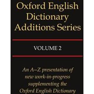 Oxford English Dictionary Additions Series: Volume 2