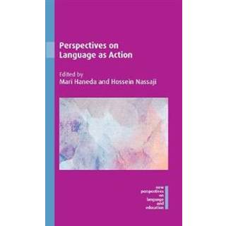 Perspectives on Language as Action