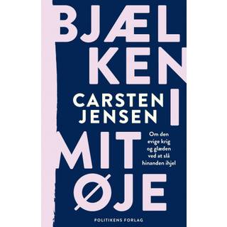 Bjælken i mit øje af Carsten Jensen
