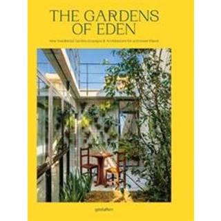 The Gardens of Eden