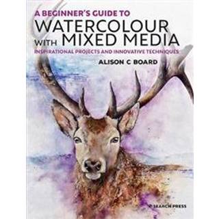 A Beginner’s Guide to Watercolour with Mixed Media