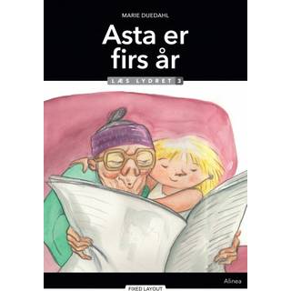 Asta er firs år, Læs lydret 3
