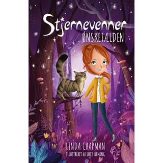 Linda Chapman - Stjernevenner 2: Ønskefælden