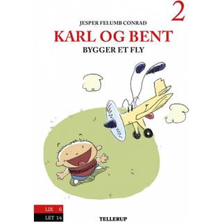 Karl og Bent #2: Karl og Bent bygger et fly (Lydbog)