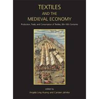 Textiles and the Medieval Economy