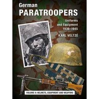German Paratroopers Uniforms and Equipment 1936 - 1945