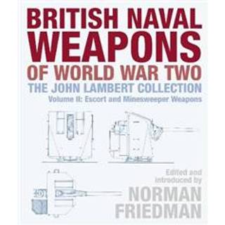 British Naval Weapons of World War Two