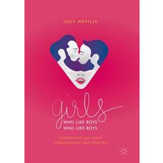 Girls Who Like Boys Who Like Boys