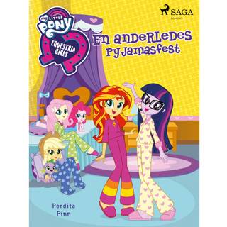 My Little Pony - Equestria Girls - En anderledes pyjamasfest