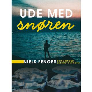 Ude med snøren