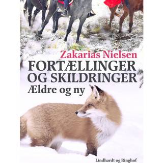 Fortællinger og skildringer: Ældre og ny
