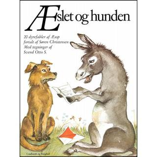 Æslet og hunden: 20 fabler