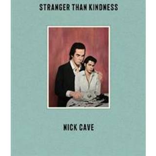 Stranger Than Kindness