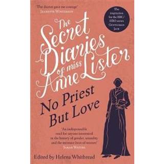 The Secret Diaries of Miss Anne Lister – Vol.2