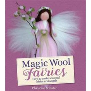 Magic Wool Fairies