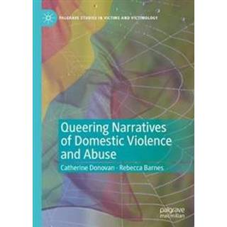 Queering Narratives of Domestic Violence and Abuse