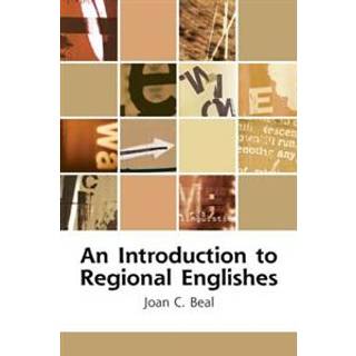 An Introduction to Regional Englishes