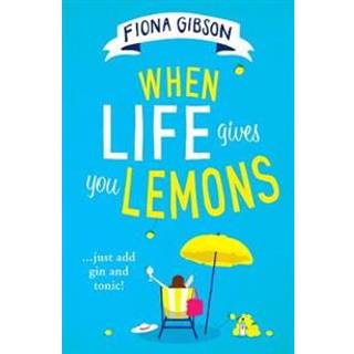 When Life Gives You Lemons