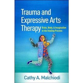 Trauma and Expressive Arts Therapy