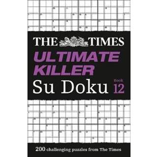 The Times Ultimate Killer Su Doku Book 12