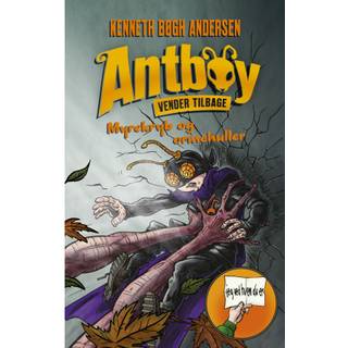 Antboy 7 - Myrekryb og ormehuller