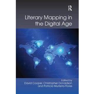 Literary Mapping in the Digital Age