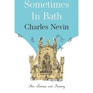 Sometimes in Bath