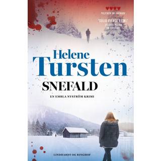 Helene Tursten - Embla Nyström: Snefald