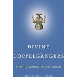 Divine Doppelgangers