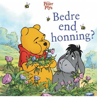 Peter Plys - Bedre end honning?