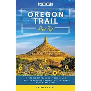 Moon Oregon Trail Road Trip (First Edition)