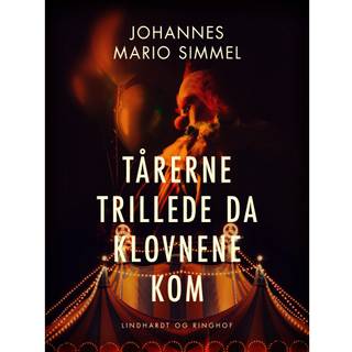 Tårerne trillede da klovnene kom
