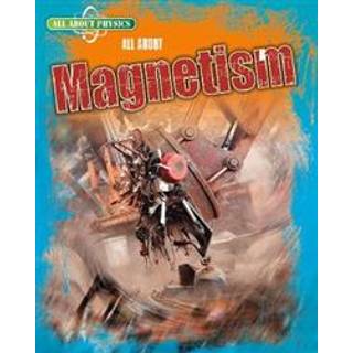 All About Magnetism