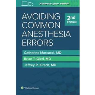 Avoiding Common Anesthesia Errors