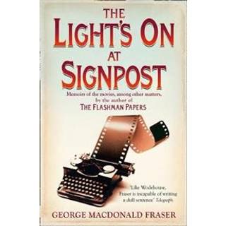 The Light’s On At Signpost