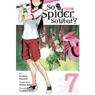 So I'm a Spider, So What?, Vol. 7 (manga)