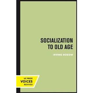 Socialization to Old Age