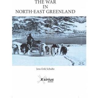 THE WAR IN NORTH-EAST GREENLAND