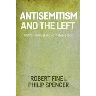 Antisemitism and the Left