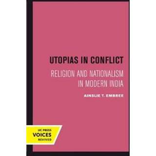 Utopias in Conflict