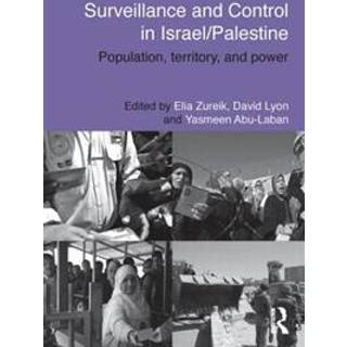 Surveillance and Control in Israel/Palestine