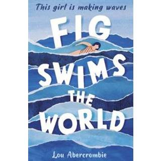 Fig Swims the World