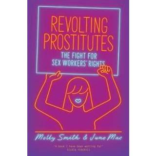 Revolting Prostitutes