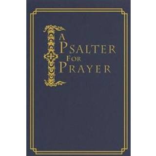 A Psalter for Prayer