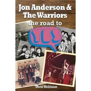 Jon Anderson and The Warriors