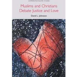 Muslims and Christians Debate Justice and Love (3, 2020) | David L. Johnston