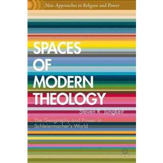 Spaces of Modern Theology